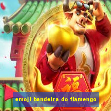 emoji bandeira do flamengo